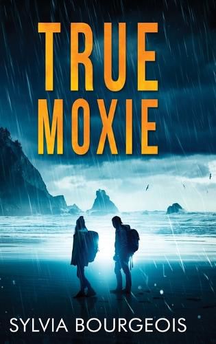 Cover image for True Moxie