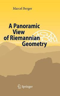 Cover image for A Panoramic View of Riemannian Geometry