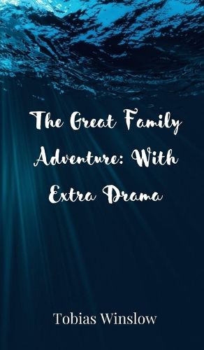 Cover image for The Great Family Adventure