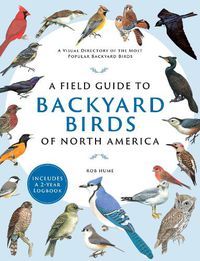 Cover image for A Field Guide to Backyard Birds of North America