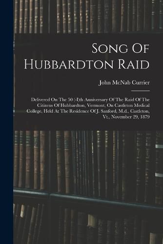 Cover image for Song Of Hubbardton Raid