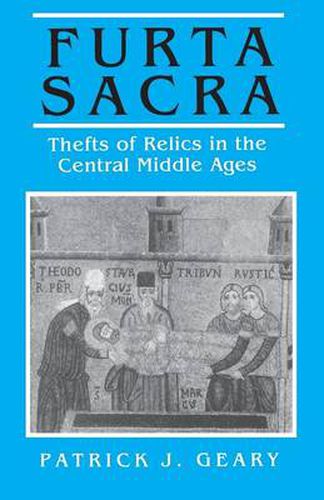 Cover image for Furta Sacra: Thefts of Relics in the Central Middle Ages