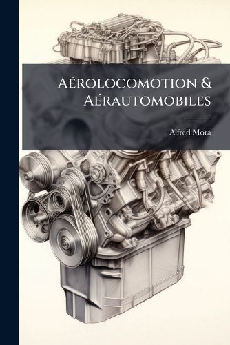 Cover image for Arolocomotion & Arautomobiles: Tude
