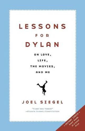 Cover image for Lessons For Dylan: On Life, Love, the Movies, and Me