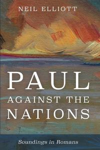 Cover image for Paul against the Nations