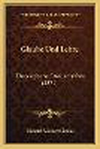 Glaube Und Lehre: Theologische Streitschriften (1871)