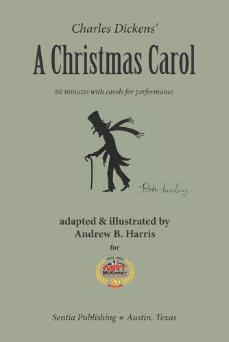 Charles Dickens' a Christmas Carol, 60 Minutes with Carols for Performance