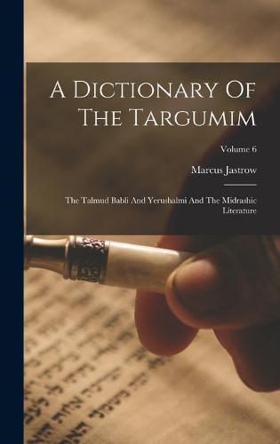 Cover image for A Dictionary Of The Targumim