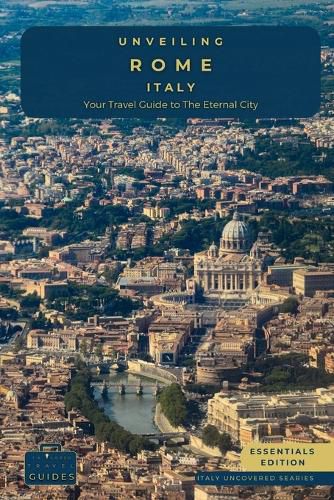 Cover image for Unveiling Rome - Italy