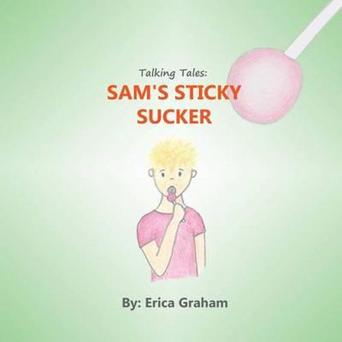 Cover image for Talking Tales: Sam's Sticky Sucker