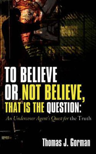 Cover image for To Believe or Not Believe, That Is the Question