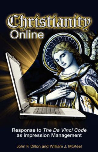 Cover image for Christianity Online: Response to the Da Vinci Code as Impression Management