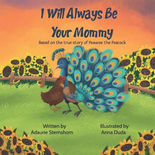Cover image for I Will Always Be Your Mommy