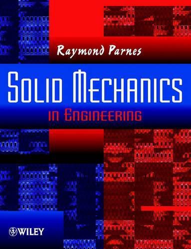 Cover image for Solid Mechanics in Engineering