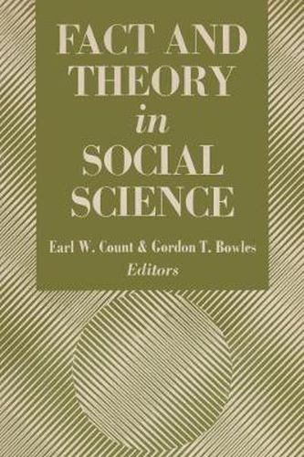 Cover image for Fact and Theory in the Social Sciences