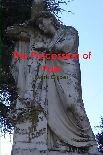 Cover image for The Procession of Pain