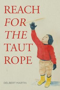 Cover image for Reach for the Taut Rope