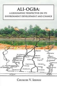 Cover image for Ali-Ogba: A Geographic Perspective on Its Environment Development and Change