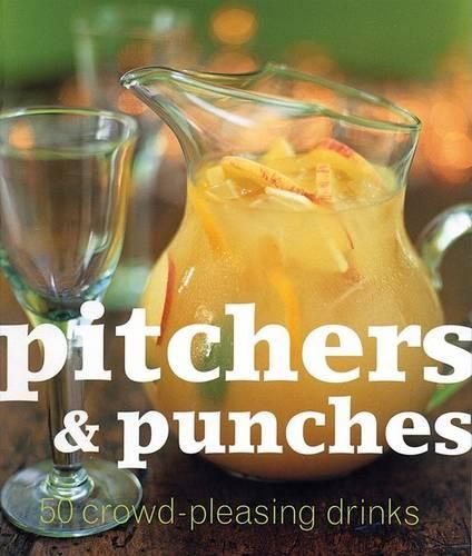 Cover image for Punches and Party Drinks: 50 Crowd-Pleasing Drinks