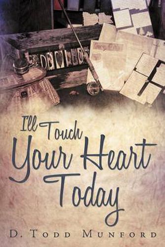 Cover image for I'll Touch Your Heart Today