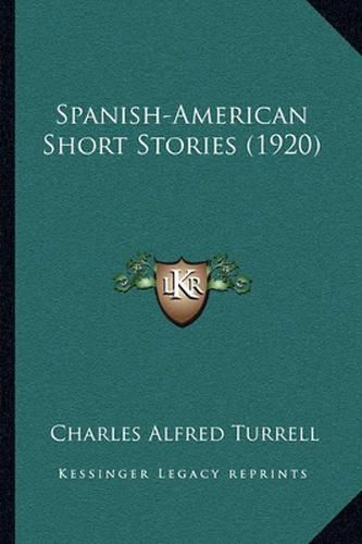 Cover image for Spanish-American Short Stories (1920)