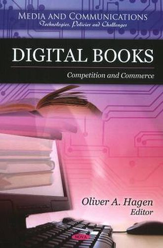 Cover image for Digital Books: Competition & Commerce