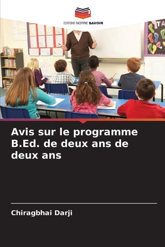 Cover image for Avis sur le programme B.Ed. de deux ans de deux ans