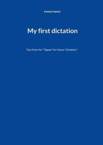 Cover image for My first dictation