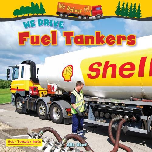 Cover image for We Drive Fuel Tankers