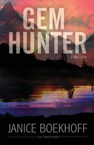 Cover image for Gem Hunter: A Novella