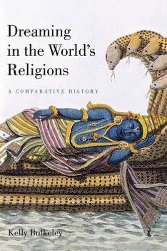 Cover image for Dreaming in the World's Religions: A Comparative History