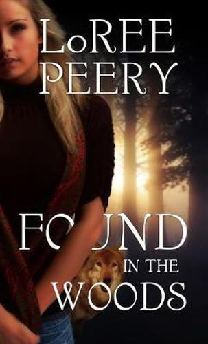 Cover image for Found in the Woods