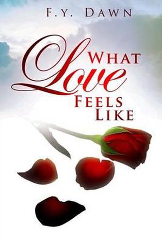 Cover image for What Love Feels Like