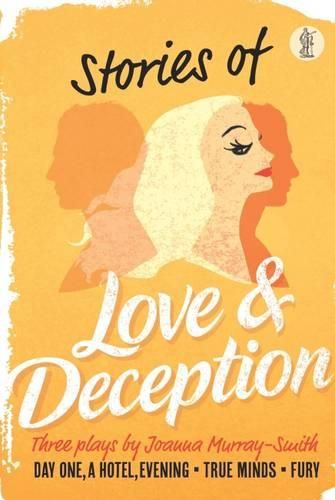 Cover image for Stories of Love and Deception: Three plays