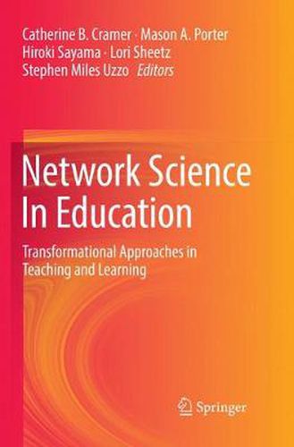 Cover image for Network Science In Education: Transformational Approaches in Teaching and Learning