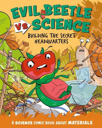 Cover image for Evil Beetle Versus Science: Building the Secret Headquarters