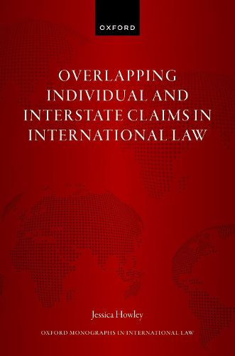 Overlapping Individual and Interstate Claims in International Law