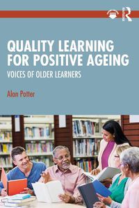 Cover image for Quality Learning for Positive Ageing