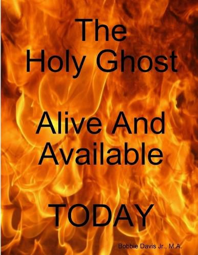 Cover image for Holyghost Alive and Available Today