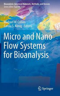 Cover image for Micro and Nano Flow Systems for Bioanalysis