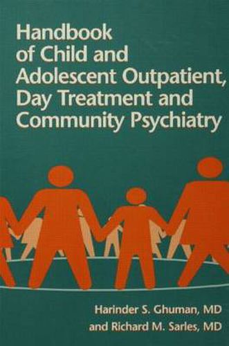 Cover image for Handbook Of Child And Adolescent Outpatient, Day Treatment A