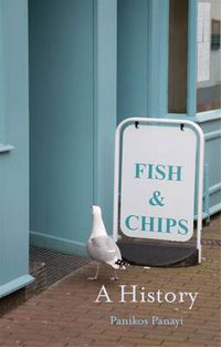 Cover image for Fish and Chips: A History