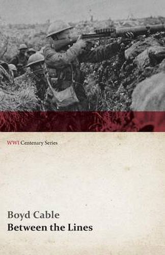 Cover image for Between the Lines (WWI Centenary Series)