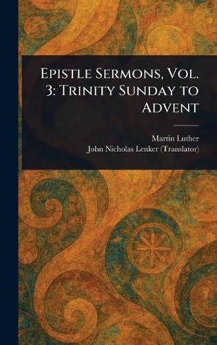 Cover image for Epistle Sermons, Vol. 3
