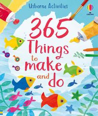 Cover image for 365 things to make and do