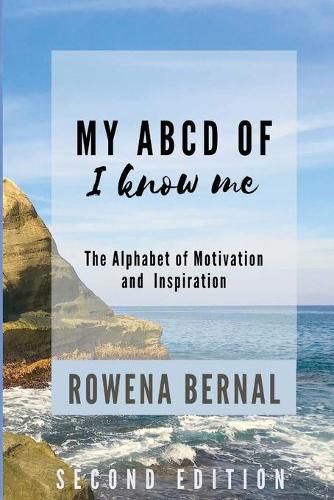 Cover image for My ABCD of I Know Me: The Alphabet of Motivation and Inspiration