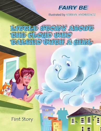 Cover image for Little Story about the Cloud Who Talked with a Girl: First Story