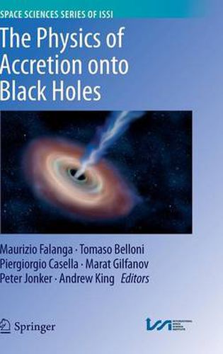 Cover image for The Physics of Accretion onto Black Holes