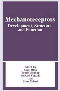 Cover image for Mechanoreceptors: Development, Structure, and Function