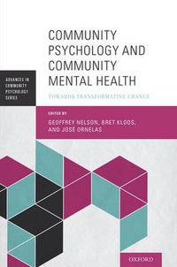 Cover image for Community Psychology and Community Mental Health: Towards Transformative Change